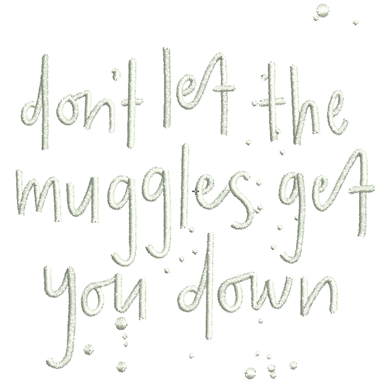 Stickdatei von Don't let Muggles